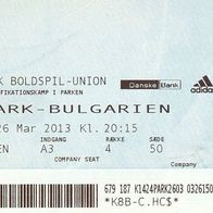 Ticket Dänemark vs Bulgarien 26. 3. 2013 Danmark Denmark Bulgaria DBU BFS Balgarija