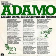 7"ADAMO · Die alte Dame, der Sänger und die Spatzen (RAR 1972)