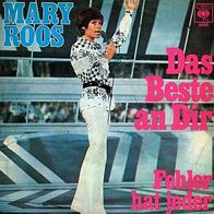 7"ROOS, Mary · Das Beste an Dir (RAR 1969)