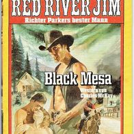 Western Red River Jim Nr 6 Black Mesa Charles McKay Bastei Verlag