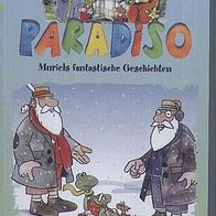 Paradiso Muriels fantastische Geschichten Folge 1 (VHS] 2001