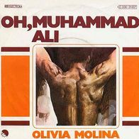 7"MOLINA, Olivia · Oh, Muhammad Ali (RAR 1976)