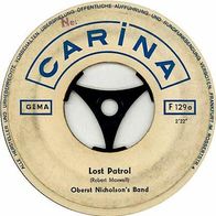 7"Oberst Nicholsons Band · Lost Patrol (Very RAR 1968)