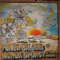 Korda Gyorgy - Feher galamb (Paloma Blanca)/ Soha de soha (Forever & Never) 7"