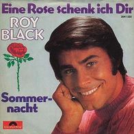 7"BLACK, Roy · Eine Rose schenk ich Dir (RAR 1972)