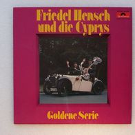 Friedel Hensch und die Cyprys - Goldene Serie, LP - Polydor 1962