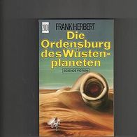 Frank Herbert: Die Ordensburg des Wüstenplaneten