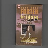 Alan Dean Foster: Der Cyberweg