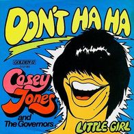 7"JONES, Casey And The Governors · Don´t Ha Ha (RAR 1972)