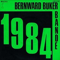 7"BERNWARD BÜKER BANDE · 1984 (RAR 1983)