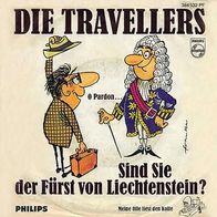 7"Die Travellers/ DORTHE · Sind Sie der Fürst von Liechtenstein (CV RAR 1968)