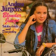 7"JÜRGENS, Andrea · Ich bin heute mal Discjockey (RAR 1981)