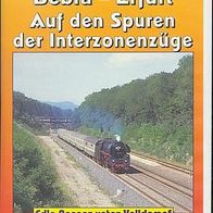 Dampf * * BEBRA - ERFURT & Interzonenzüge * * 110 Min. * * Eisenbahn * * VHS