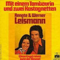 7"LEISMANN, Renate&Werner · Wenn Engel reisen lacht der Himmel (RAR 1976)