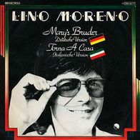 7"MORENO, Lino · Mary´s Bruder (CV RAR 1977)