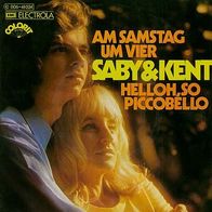 7"SABY & KENT · Am Samstag um Vier (RAR 1973)
