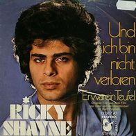 7"SHAYNE, Ricky · Und ich bin nicht verloren (ST RAR 1971)