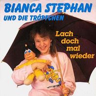 7"STEPHAN, Bianca · Lach doch mal wieder (RAR 1987)
