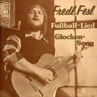 7"FESL, Fredl · Fußball-Lied (Promo RAR 1976)