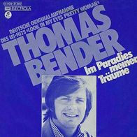 7"BENDER, Thomas · Im Paradies meiner Träume (CV RAR 1975)