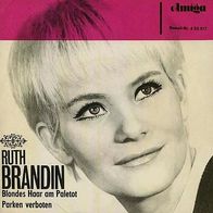 7"BRANDIN, Ruth · Blondes Haar am Paletot (RAR 1965)
