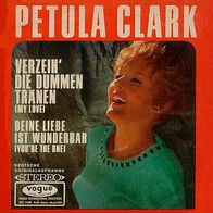 7"CLARK, Petula · Verzeih´ die dummen Tänen (CV RAR 1965)