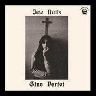 Gino Pertot - Jew Nails LP S/ S neue
