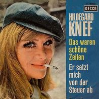 7"KNEF, Hildegard · Das waren schöne Zeiten (RAR 1966)