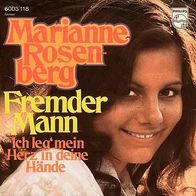 7"ROSENBERG, Marianne · Fremder Mann (RAR 1971)