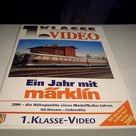 1. Klasse Video " 1Jahr mit Märklin 2004"