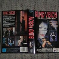 Blind Vision - Tödliche Leidenschaft (T#)