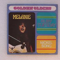 Melanie - Ruby Tuesday / Nickel Song, Single - Buddah 1970