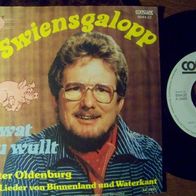 Peter Oldenburg - 7" In Swiensgalopp / Do wat du wullt - 1a !!
