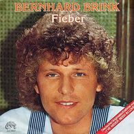 7"BRINK, Bernhard/ BOHLEN · Fieber (CV RAR 1980)