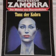 Professor Zamorra (Bastei) Nr. 627 * Tanz der Kobra* ROBERT LAMONT