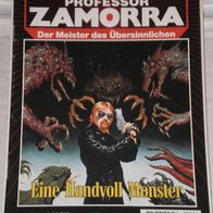 Professor Zamorra (Bastei) Nr. 631 * Eine Handvoll Monster* ROBERT LAMONT