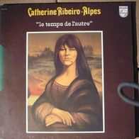 Catherine Ribeiro + Alpes - Le Temps De L´autre gatefold LP 1977