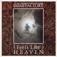 7"Fiction Factory · Feels Like Heaven (RAR 1983)