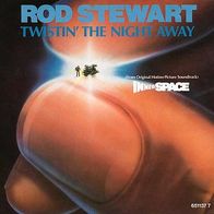 7"STEWART, Rod · Twistin´ The Night Away (RAR 1987)