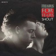 7"TEARS FOR FEARS · Shout (RAR 1984)