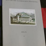 Blätter der Bayerischen Staatsoper 1978/79 V, März 1979