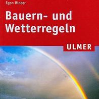 Bauernregeln Wetterregeln Wetterforschung Phänologie..