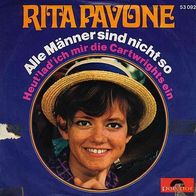 7"PAVONE, Rita · Alle Männer sind nicht so (RAR 1968)