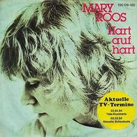 7"ROOS, Mary · Hart auf hart (RAR 1983)