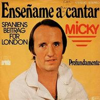 Eurovision 7"MICKY · Enseñame a cantar (RAR 1977)