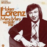 7"LORENZ, Holger · Mary, Mary verzeih mir (RAR 1975)