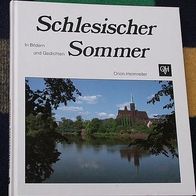 Schlesischer Sommer - In Bildern und Gedichten