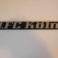 Plastikschild Aufkleber 1. FC Köln