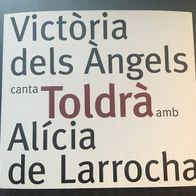 Victoria dels Àngels canta TOLDRÀ amb Alícia de Larrocha - Rarität!