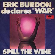 7"BURDON, Eric · Spill The Wine (RAR 1970)